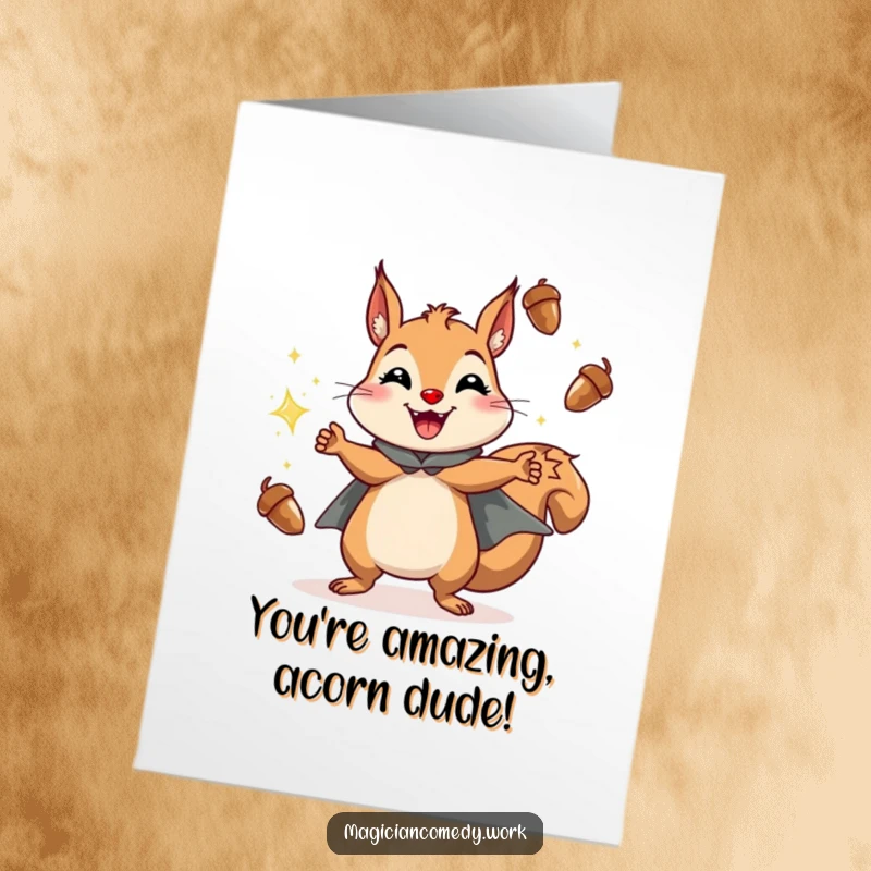Funny Free Printable Congratulations Card: Grinning squirrel in a cape juggles sparkling acorns, celebrating a fantastic achievement.