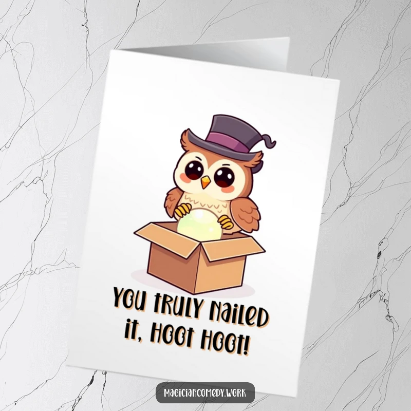 Funny Free Printable Congratulations Card: Owl with top hat making a glowing orb appear from a box, celebrating success.